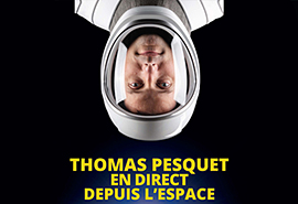 Thomas Pesquet en direct depuis l'espace